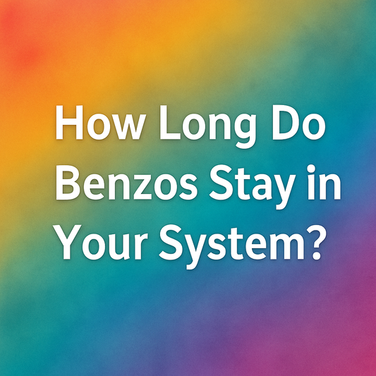 How Long Do Benzos Stay in Your System?